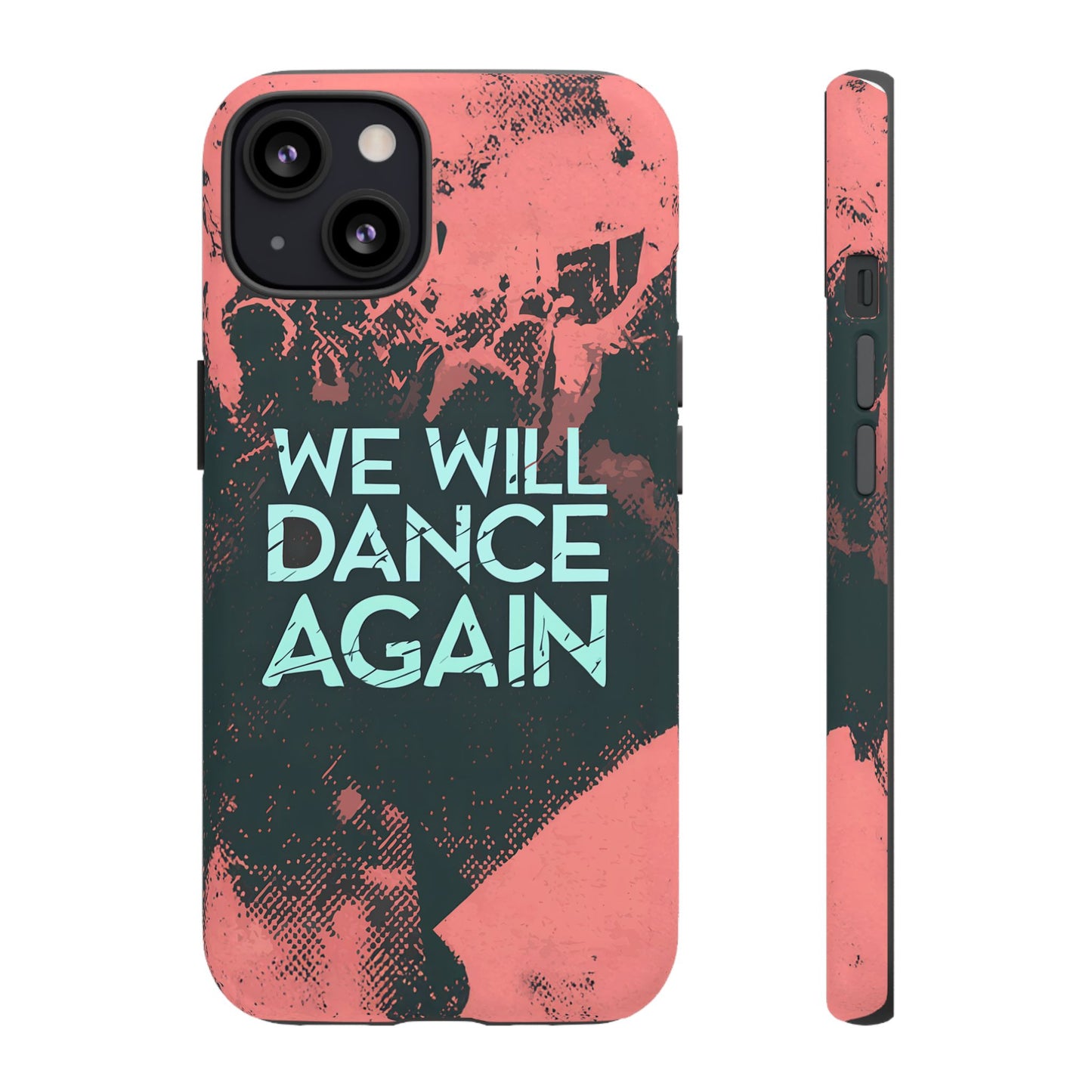 We Will Dance Again – Grungedesign Mobildeksel