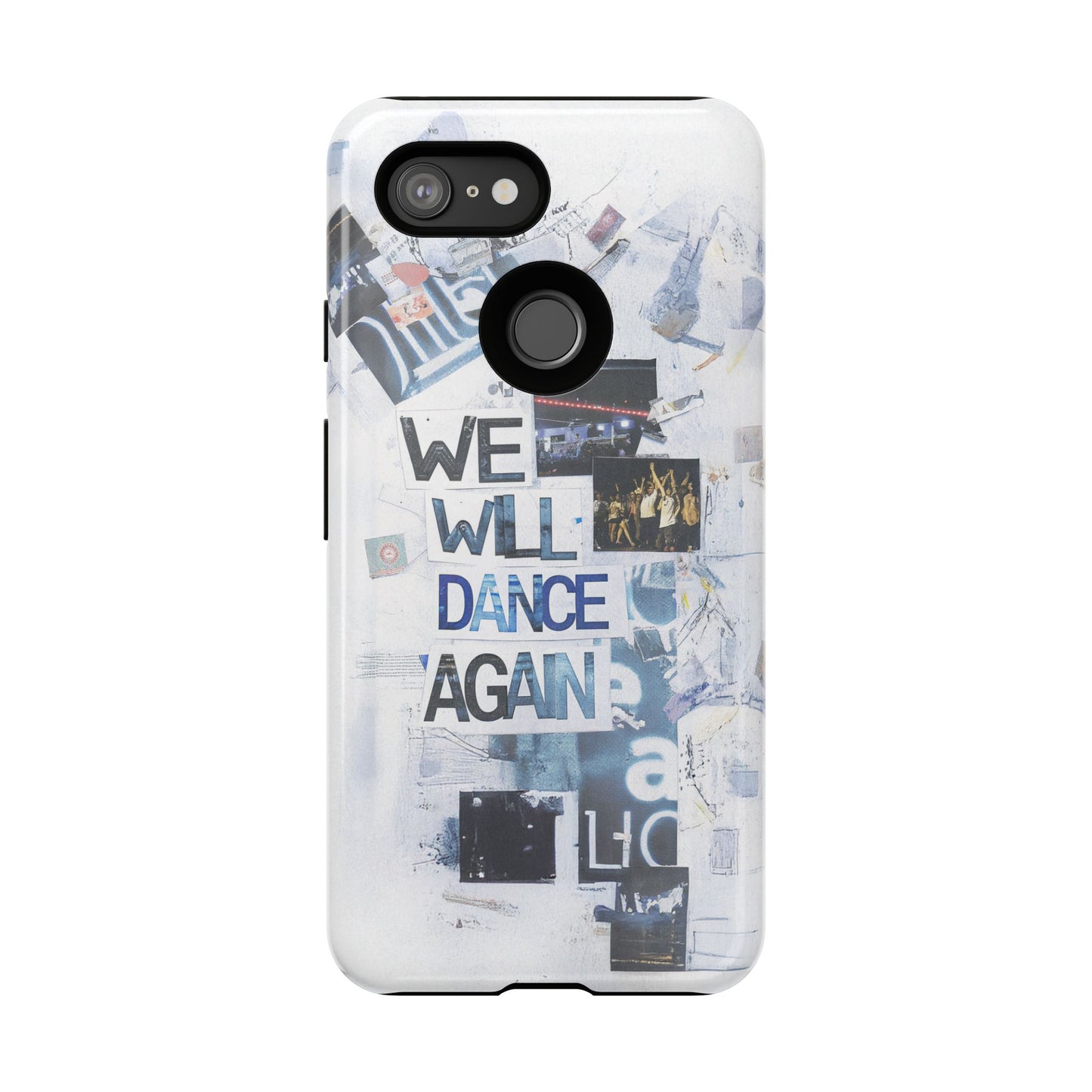 We Will Dance Again – Håp & Mot Mobildeksel