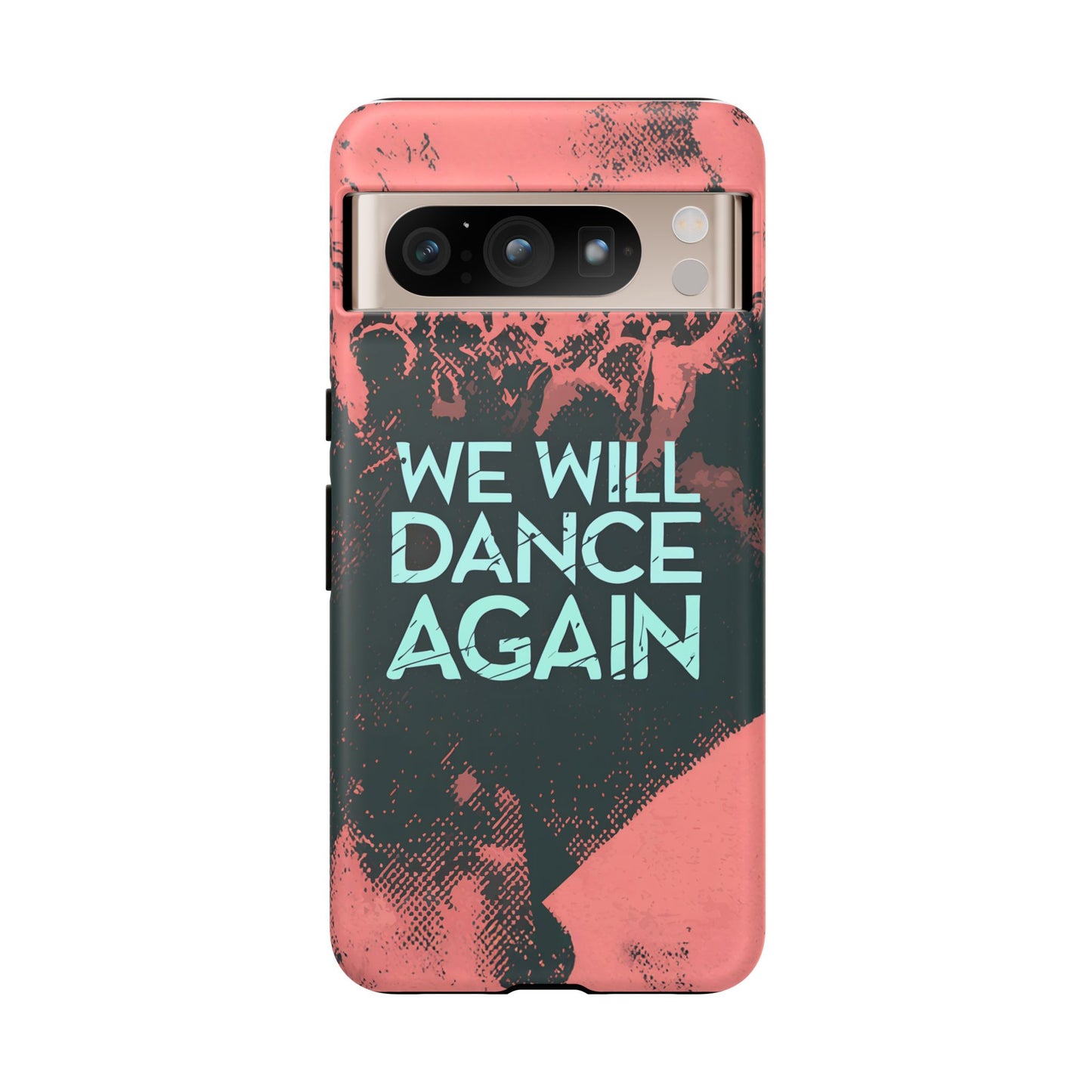 We Will Dance Again – Grungedesign Mobildeksel