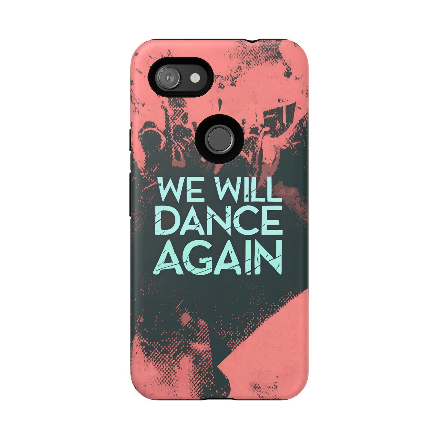 We Will Dance Again – Grungedesign Mobildeksel