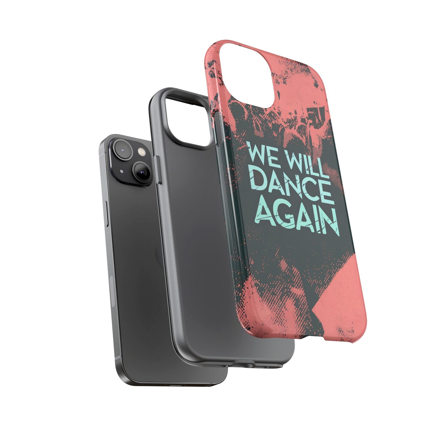 We Will Dance Again – Grungedesign Mobildeksel
