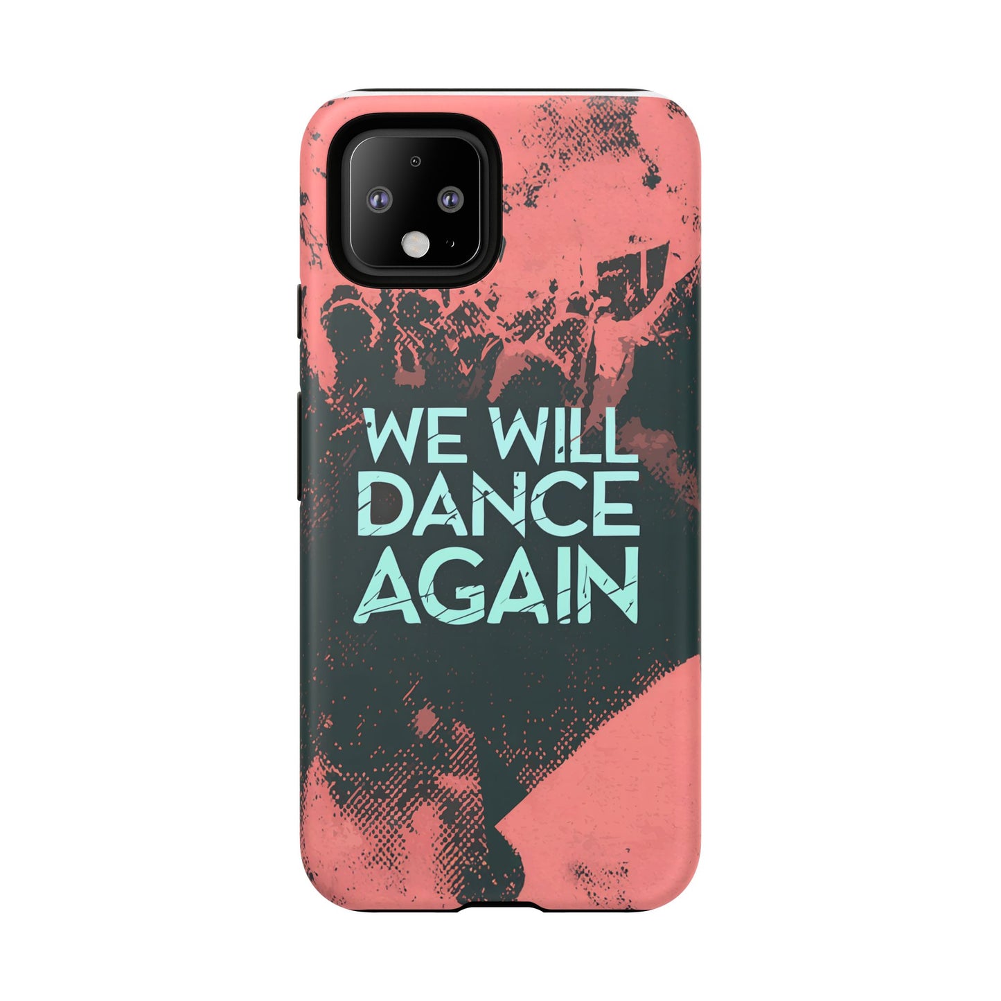 We Will Dance Again – Grungedesign Mobildeksel