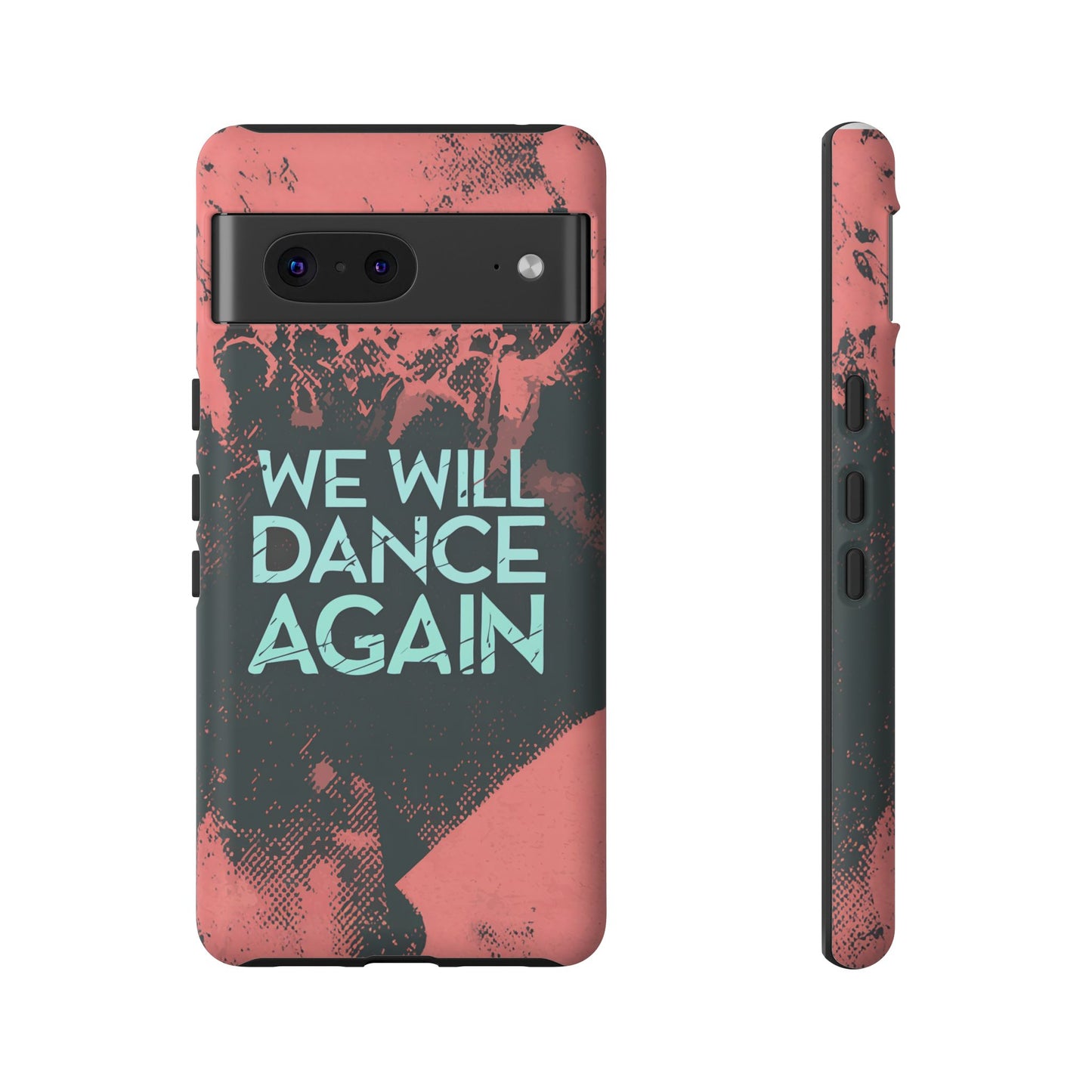 We Will Dance Again – Grungedesign Mobildeksel