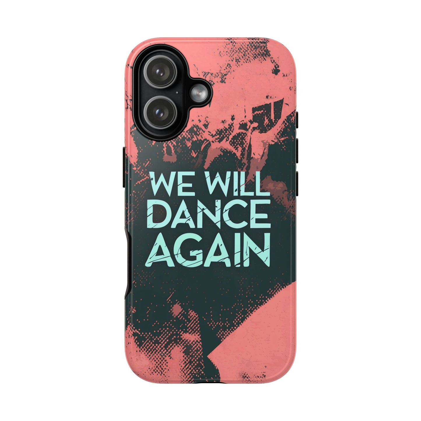 We Will Dance Again – Grungedesign Mobildeksel