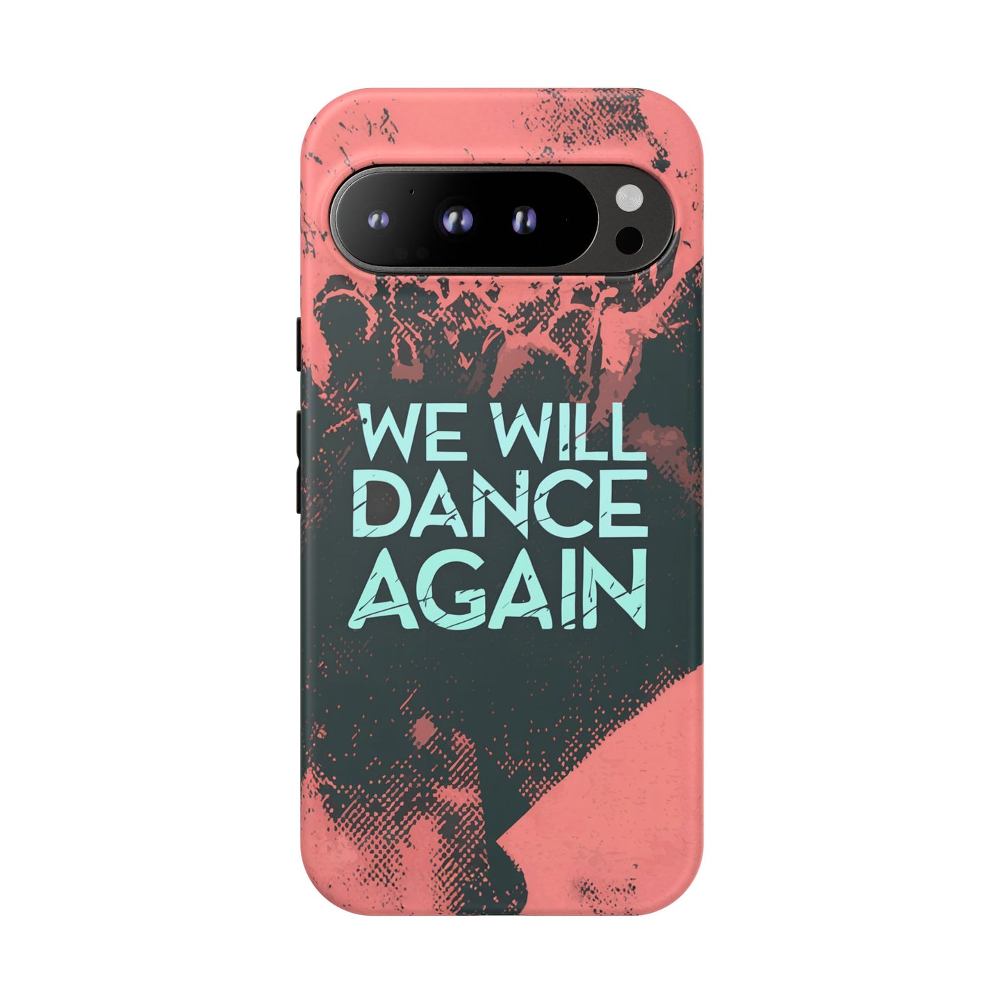 We Will Dance Again – Grungedesign Mobildeksel