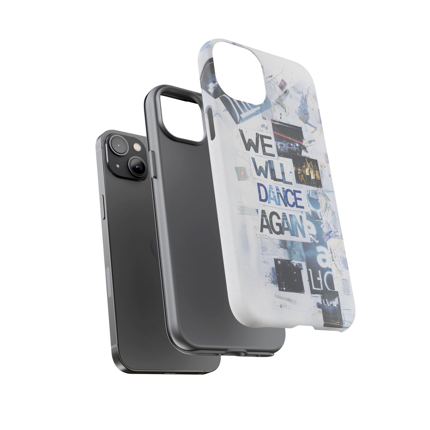 We Will Dance Again – Håp & Mot Mobildeksel