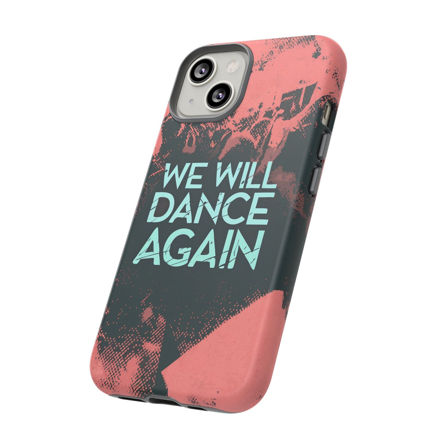 We Will Dance Again – Grungedesign Mobildeksel