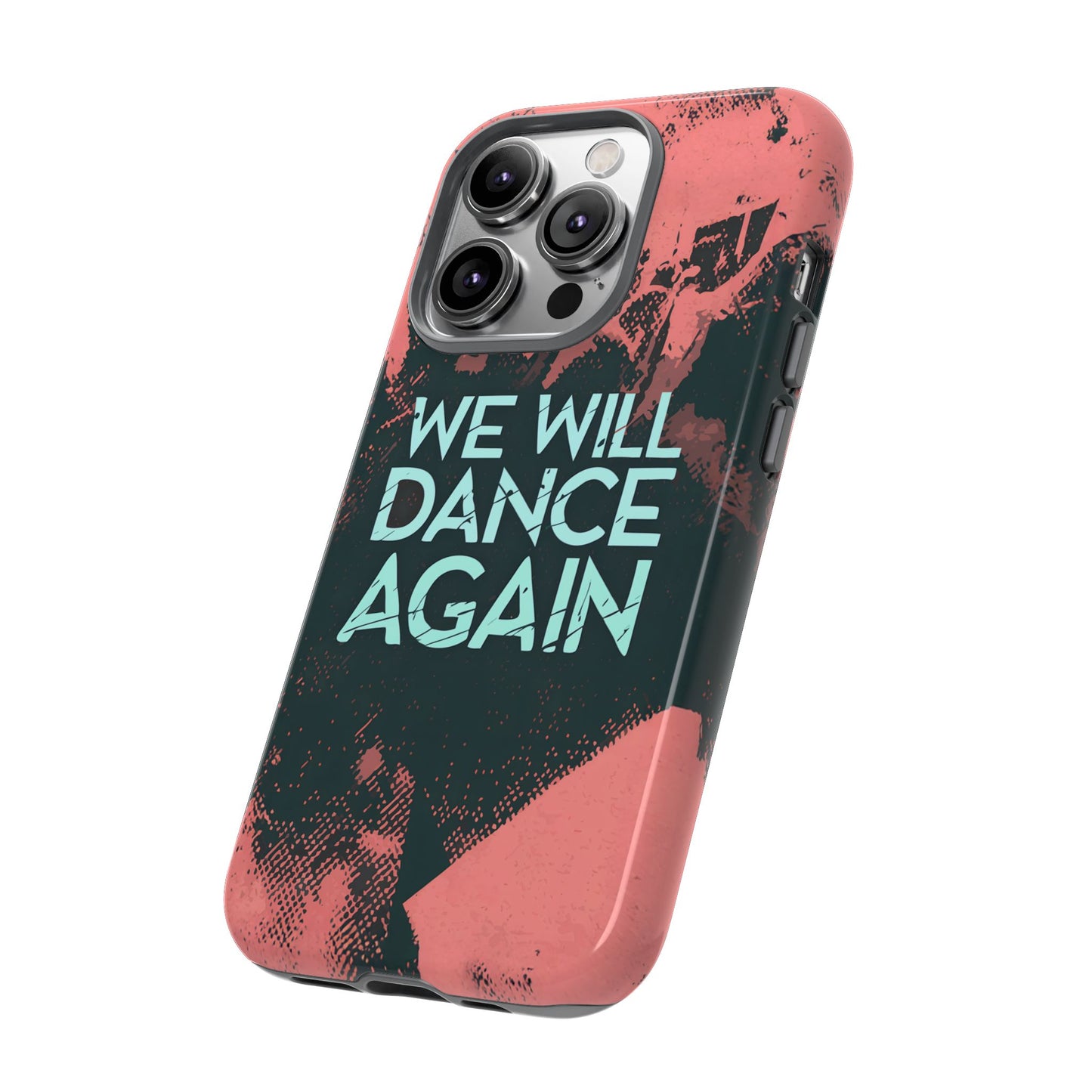 We Will Dance Again – Grungedesign Mobildeksel