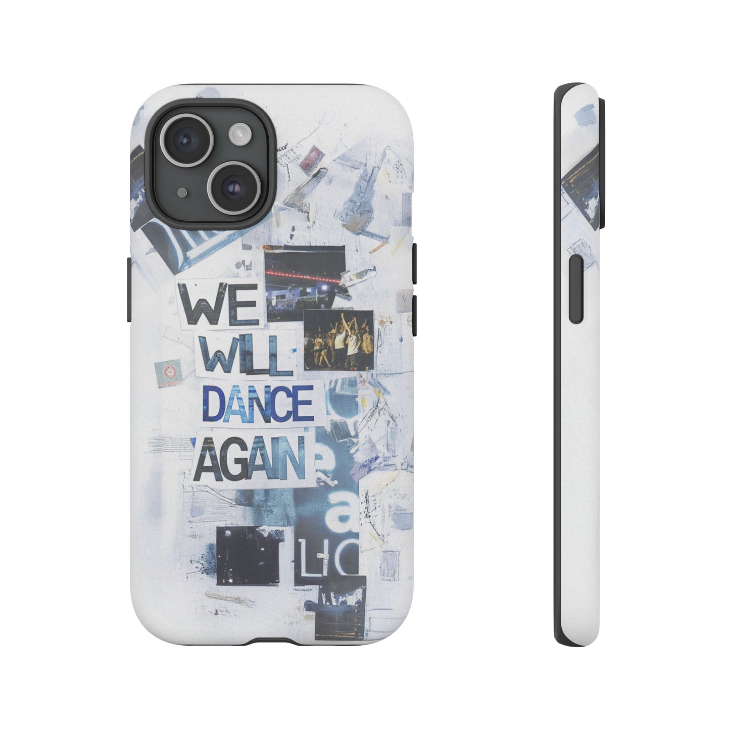 We Will Dance Again – Håp & Mot Mobildeksel