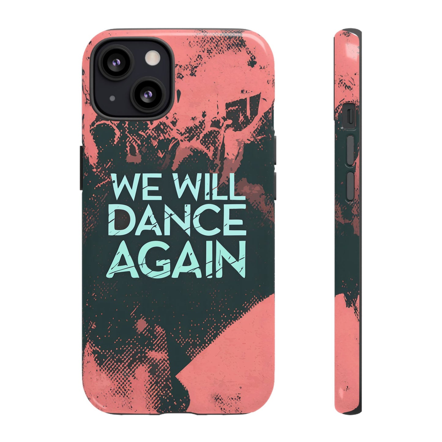 We Will Dance Again – Grungedesign Mobildeksel