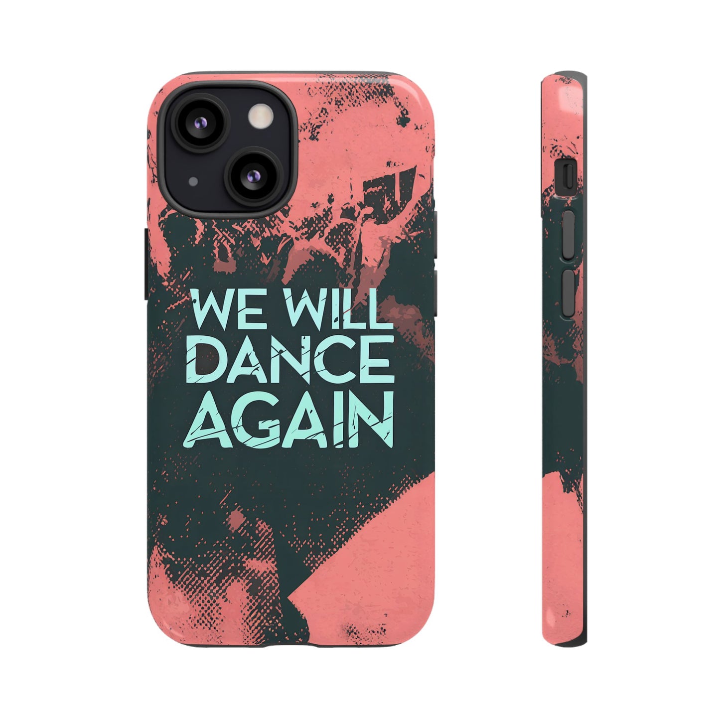 We Will Dance Again – Grungedesign Mobildeksel