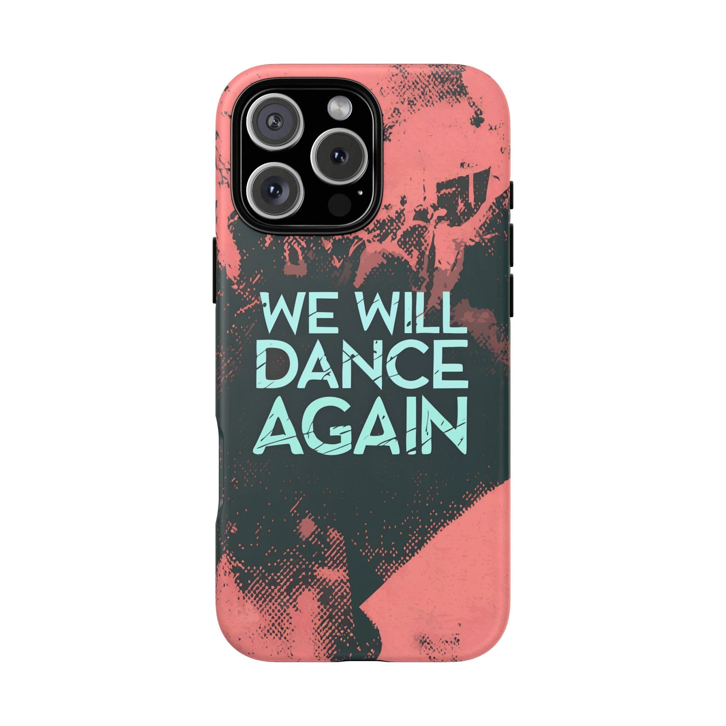 We Will Dance Again – Grungedesign Mobildeksel