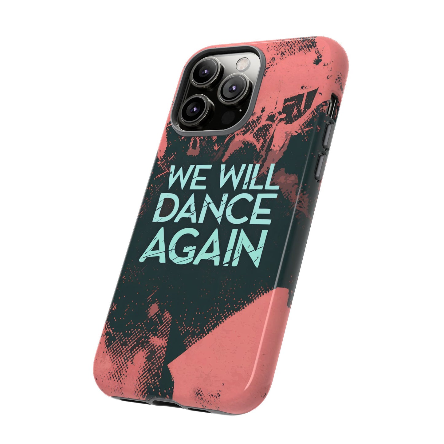 We Will Dance Again – Grungedesign Mobildeksel