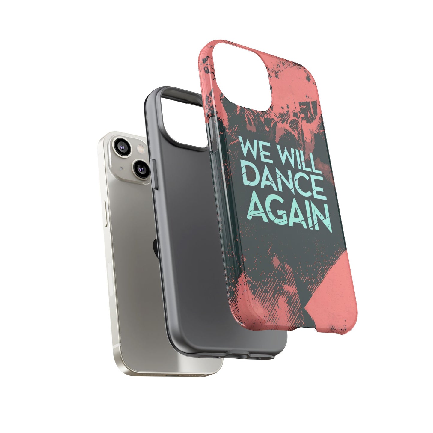 We Will Dance Again – Grungedesign Mobildeksel
