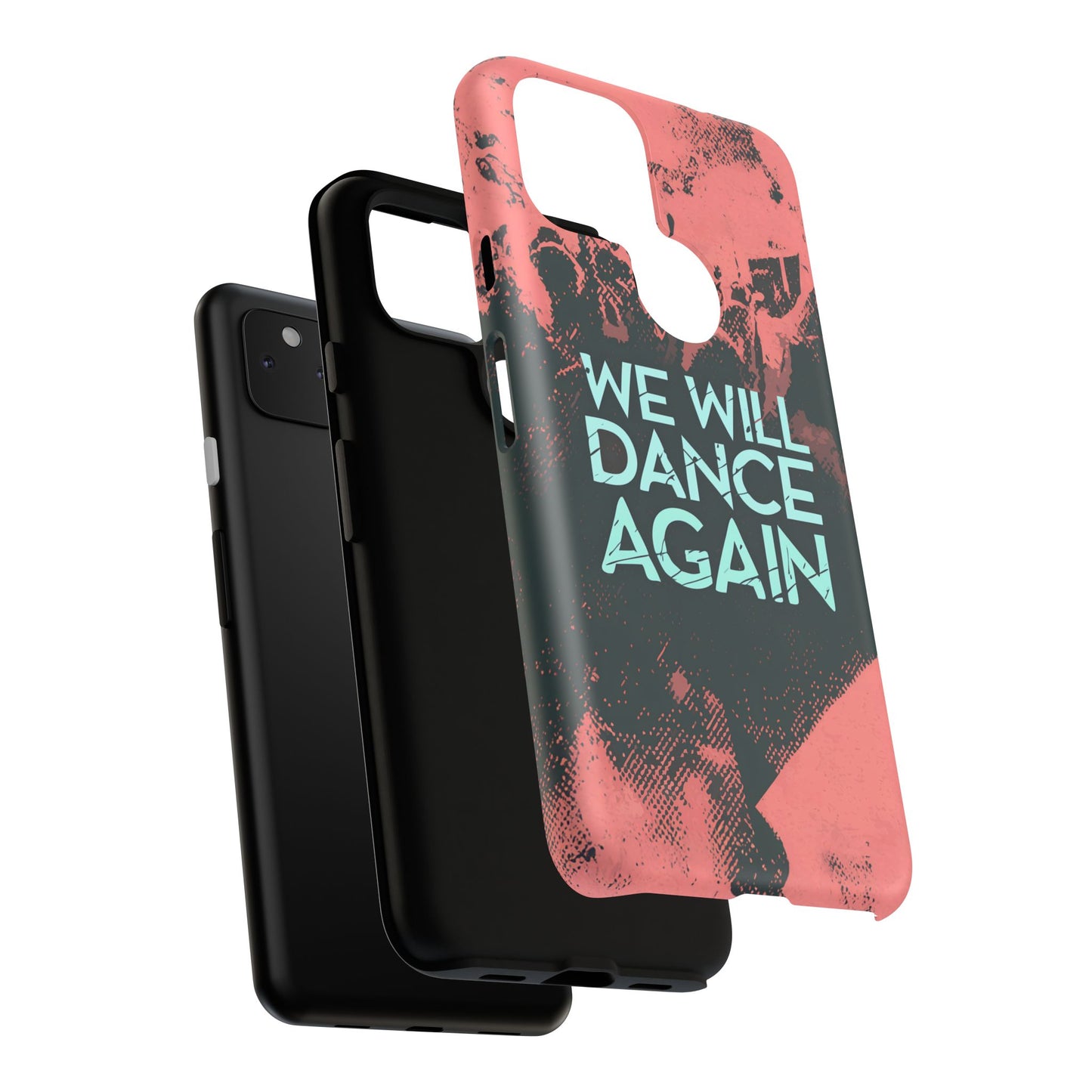We Will Dance Again – Grungedesign Mobildeksel