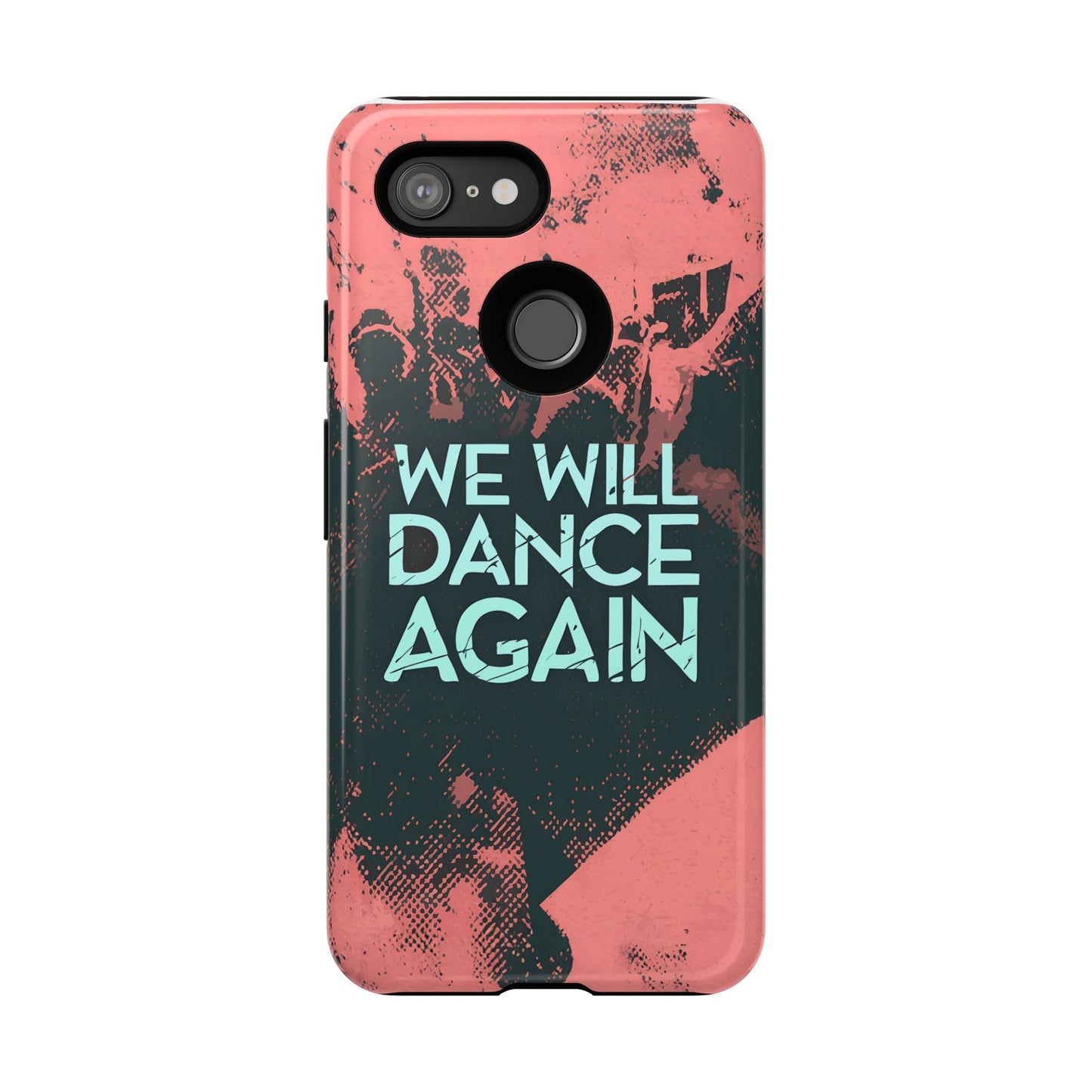 We Will Dance Again – Grungedesign Mobildeksel