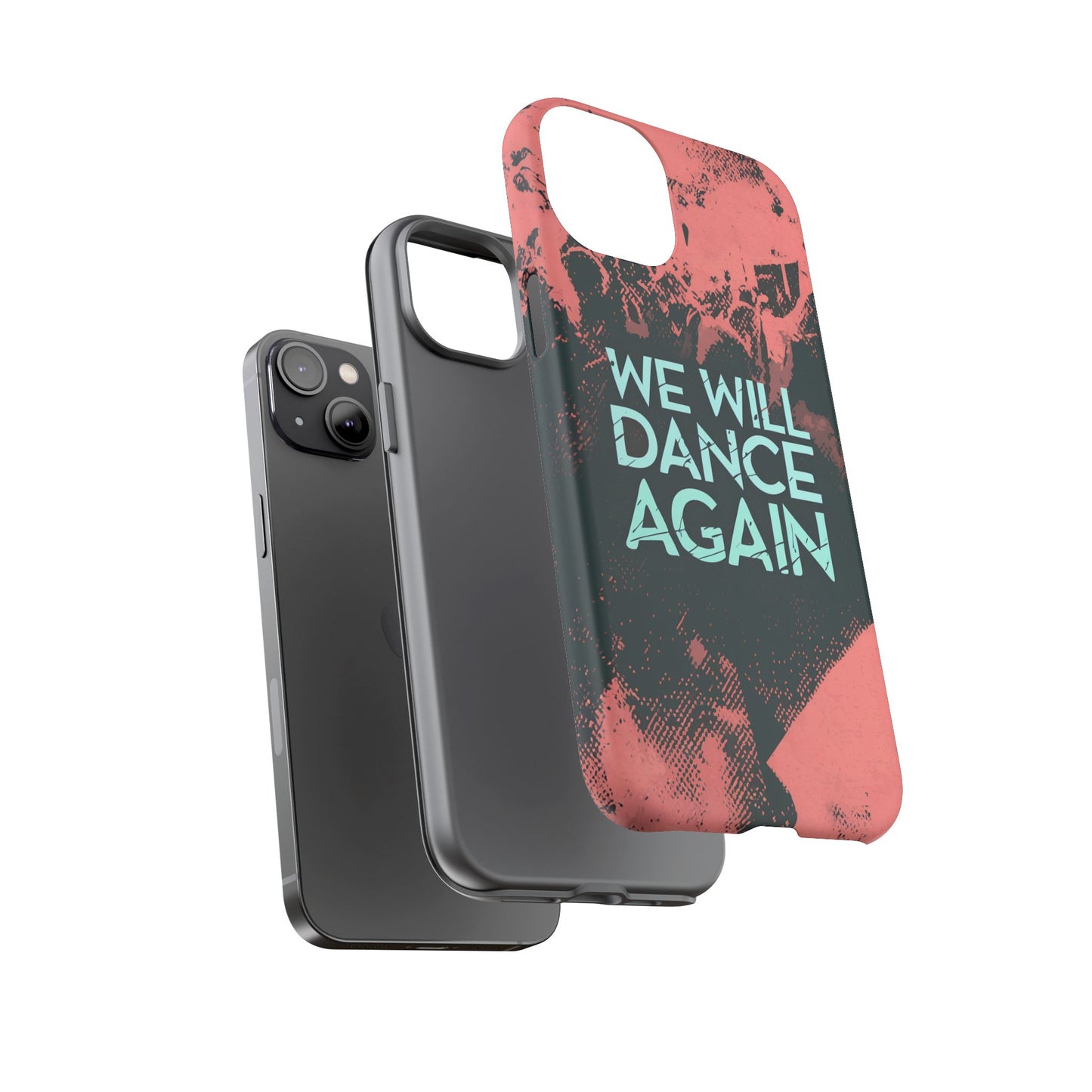We Will Dance Again – Grungedesign Mobildeksel