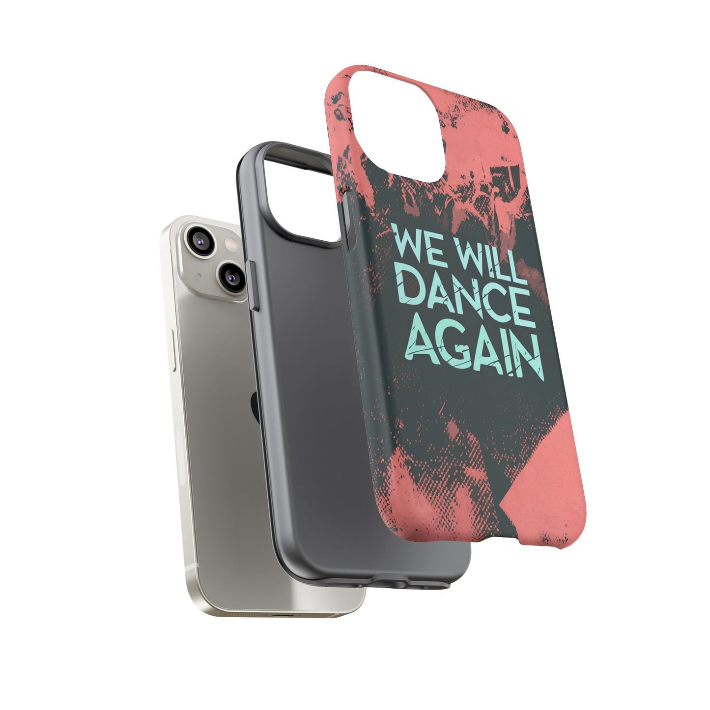 We Will Dance Again – Grungedesign Mobildeksel