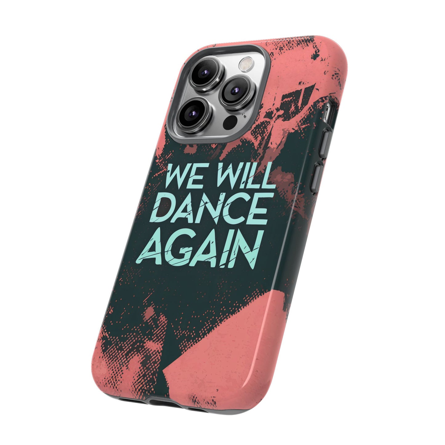 We Will Dance Again – Grungedesign Mobildeksel