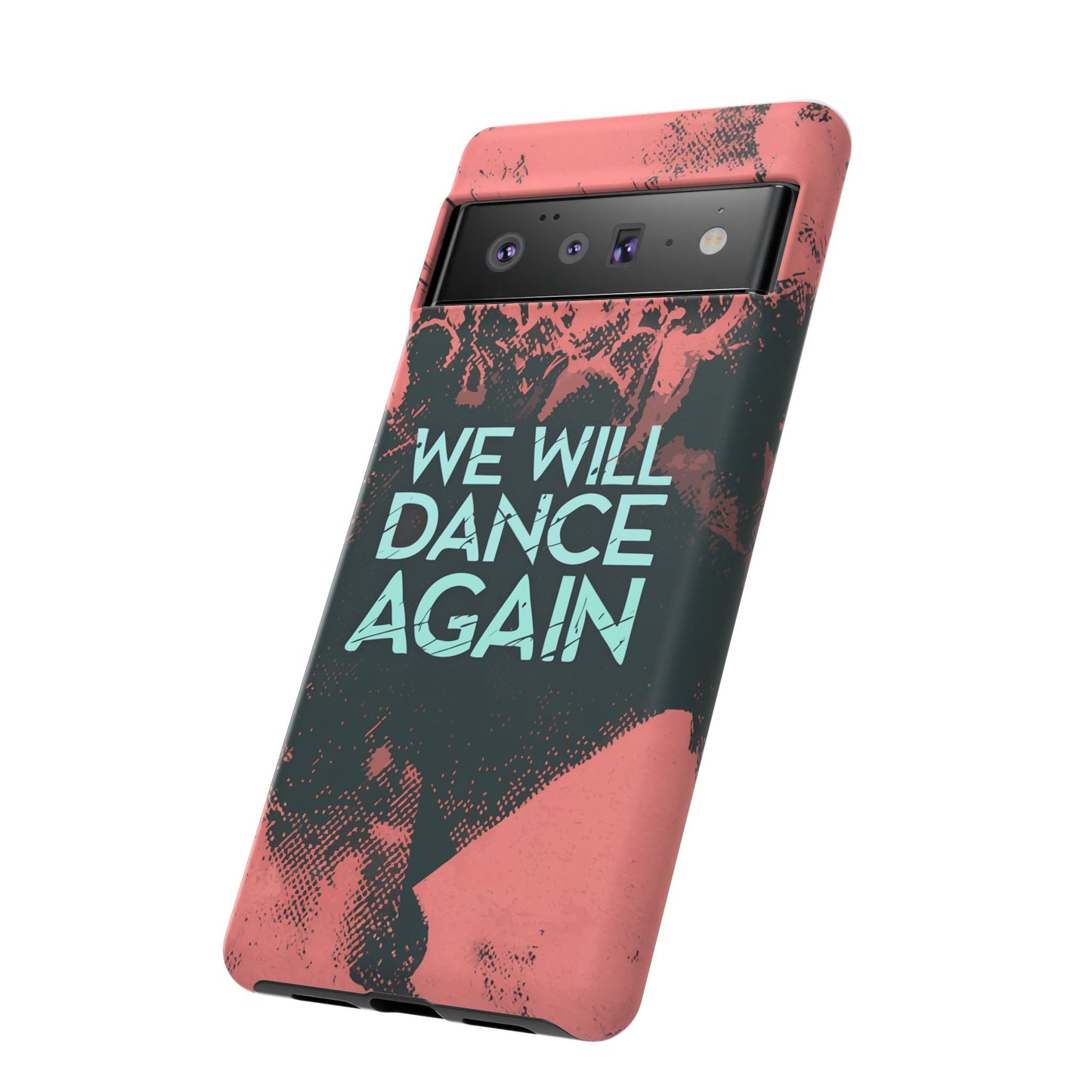 We Will Dance Again – Grungedesign Mobildeksel