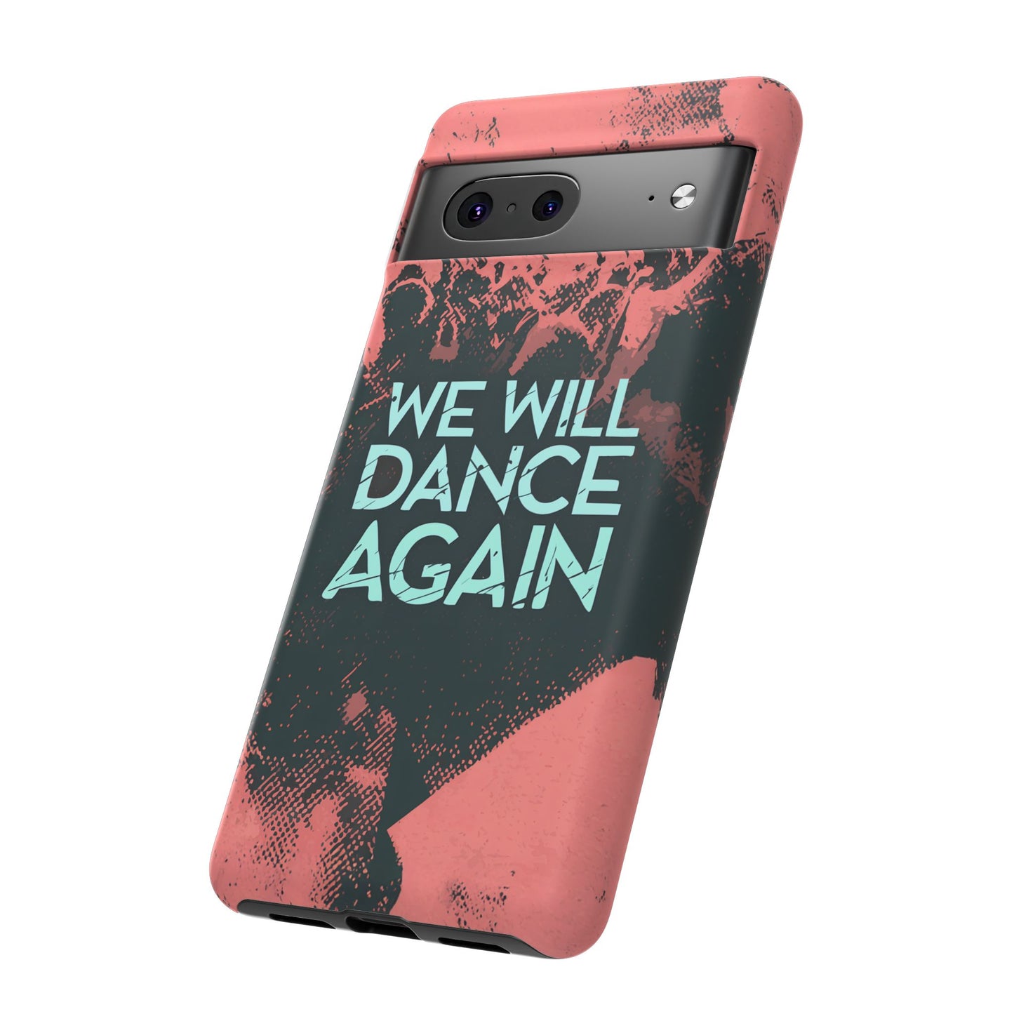 We Will Dance Again – Grungedesign Mobildeksel