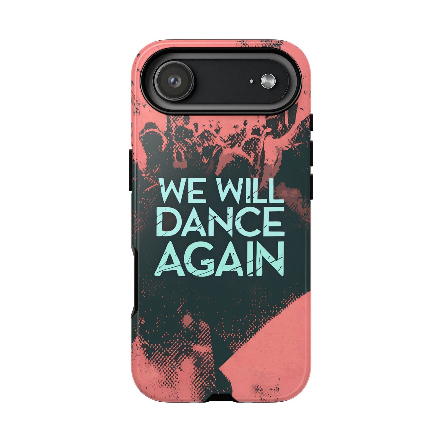 We Will Dance Again – Grungedesign Mobildeksel