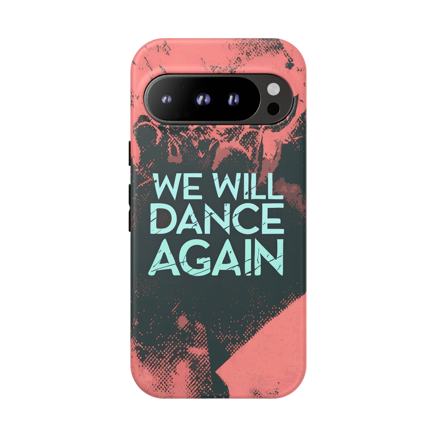 We Will Dance Again – Grungedesign Mobildeksel