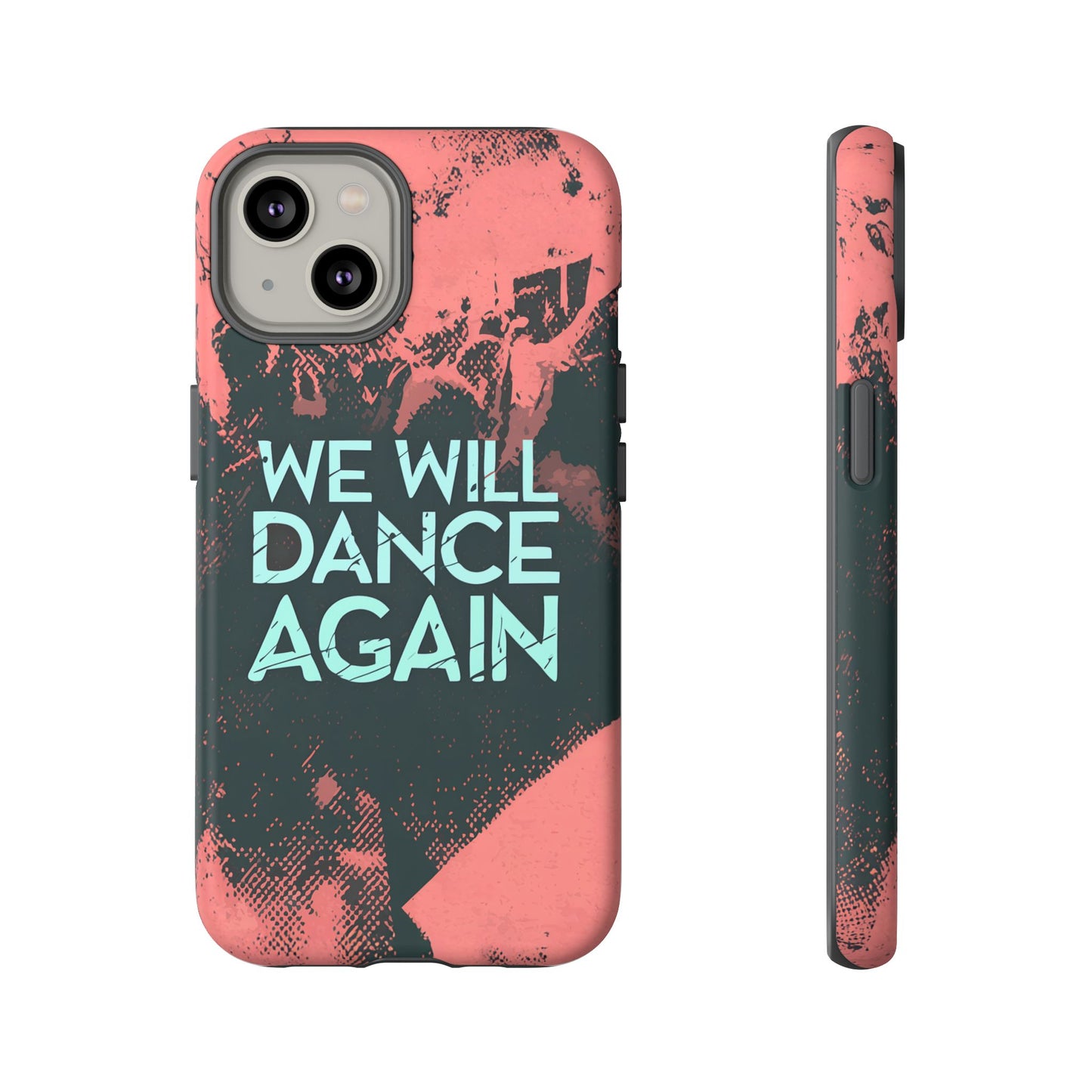 We Will Dance Again – Grungedesign Mobildeksel