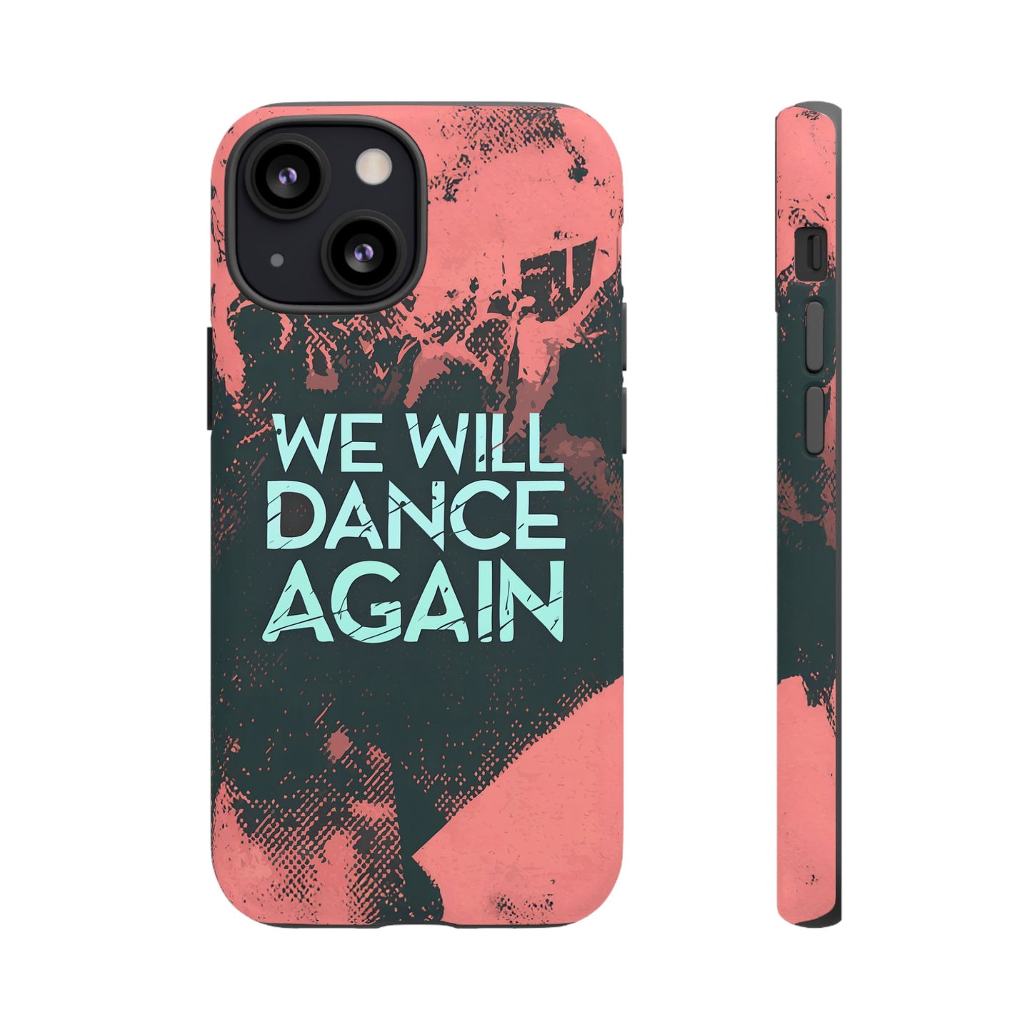 We Will Dance Again – Grungedesign Mobildeksel