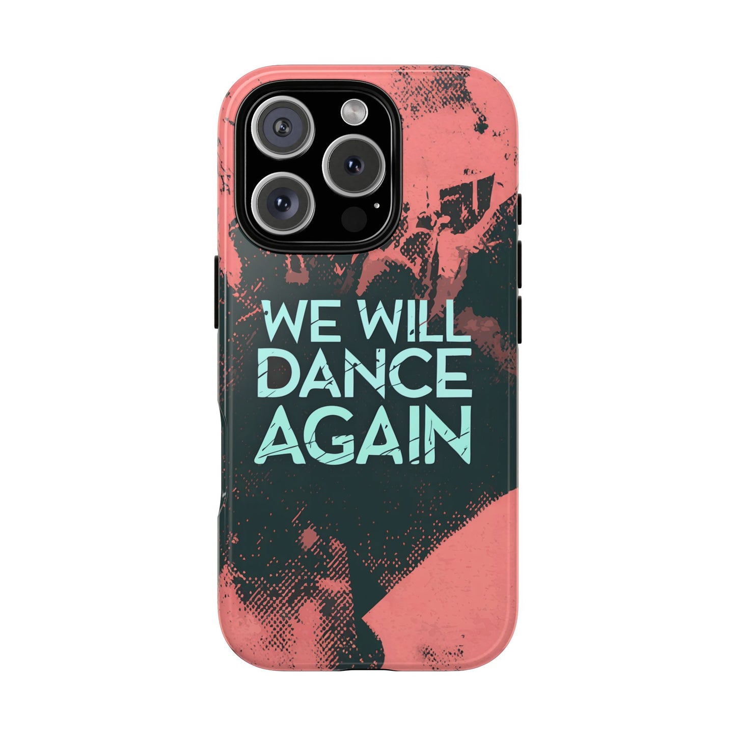We Will Dance Again – Grungedesign Mobildeksel