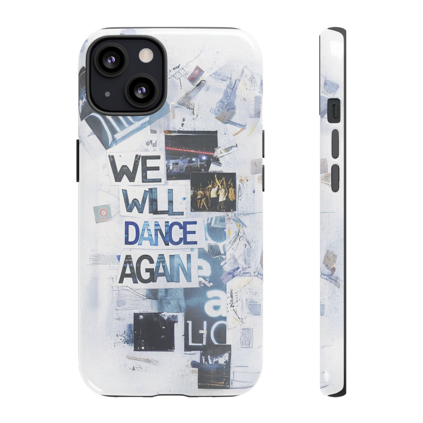 We Will Dance Again – Håp & Mot Mobildeksel