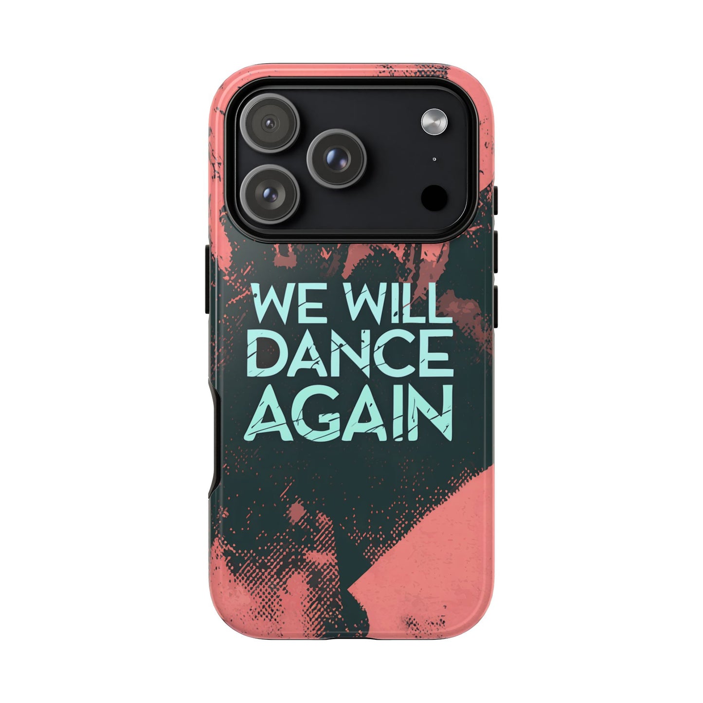 We Will Dance Again – Grungedesign Mobildeksel