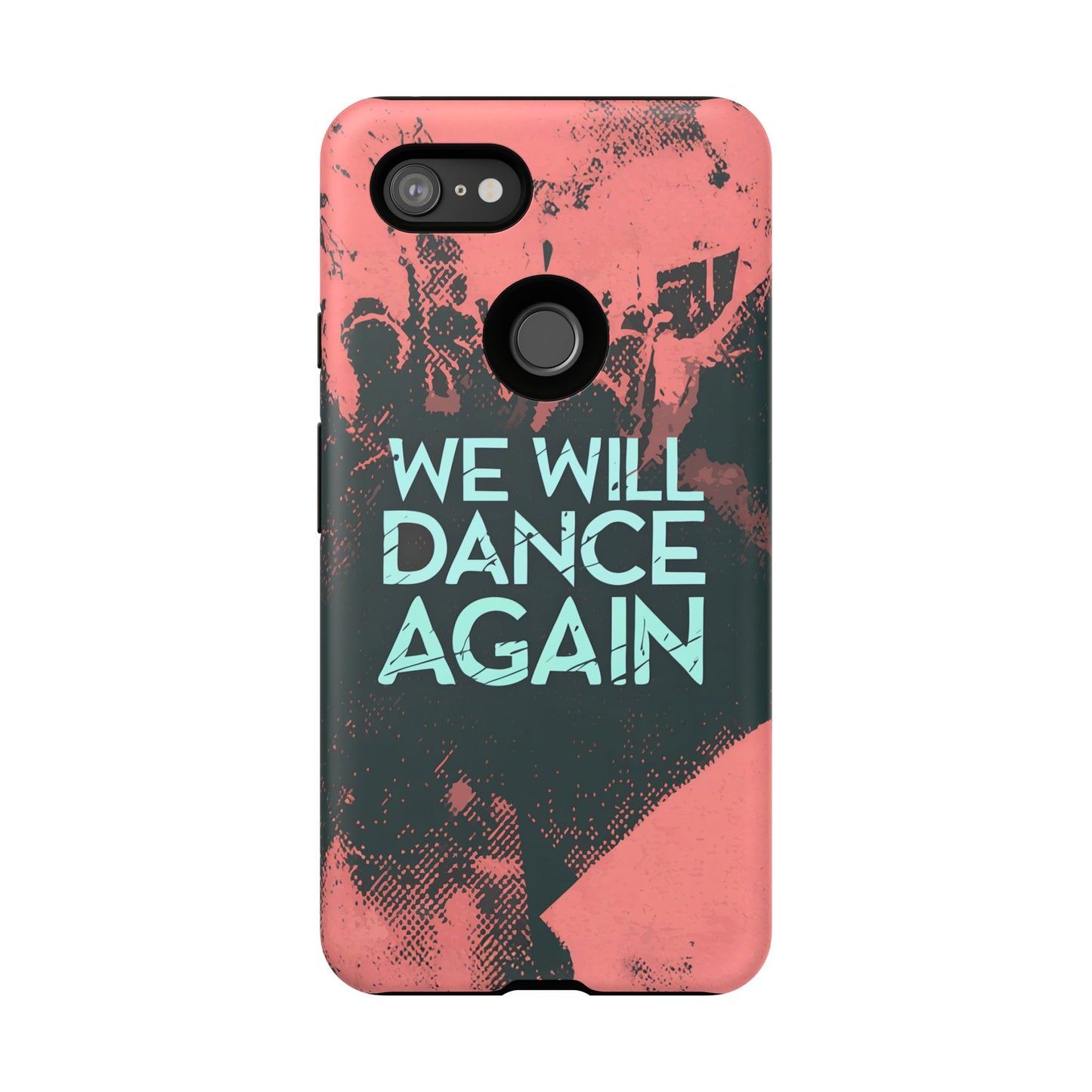 We Will Dance Again – Grungedesign Mobildeksel