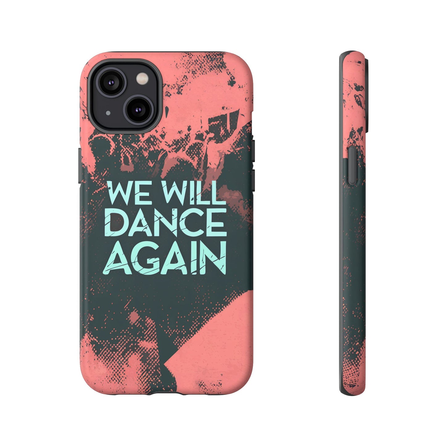 We Will Dance Again – Grungedesign Mobildeksel