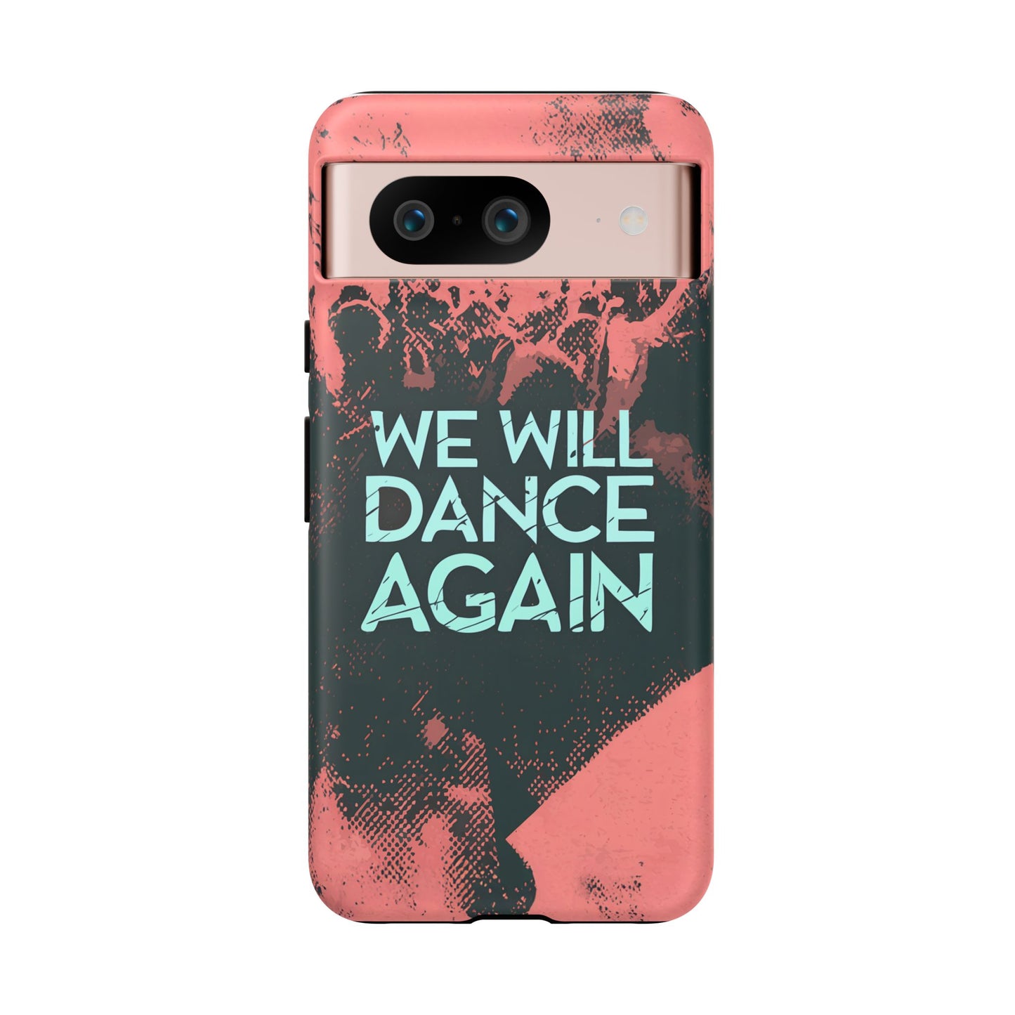 We Will Dance Again – Grungedesign Mobildeksel