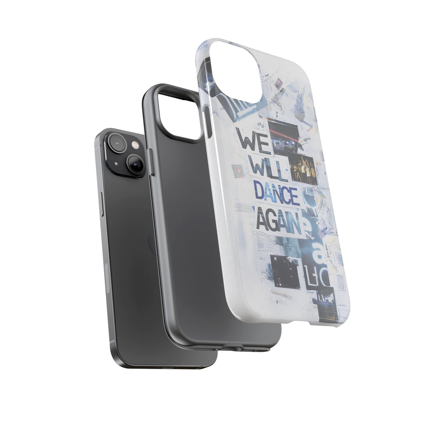 We Will Dance Again – Håp & Mot Mobildeksel